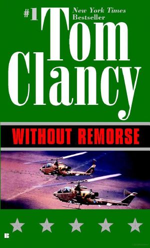 [Jack Ryan/John Clark 01] • RC01 Without Remorse